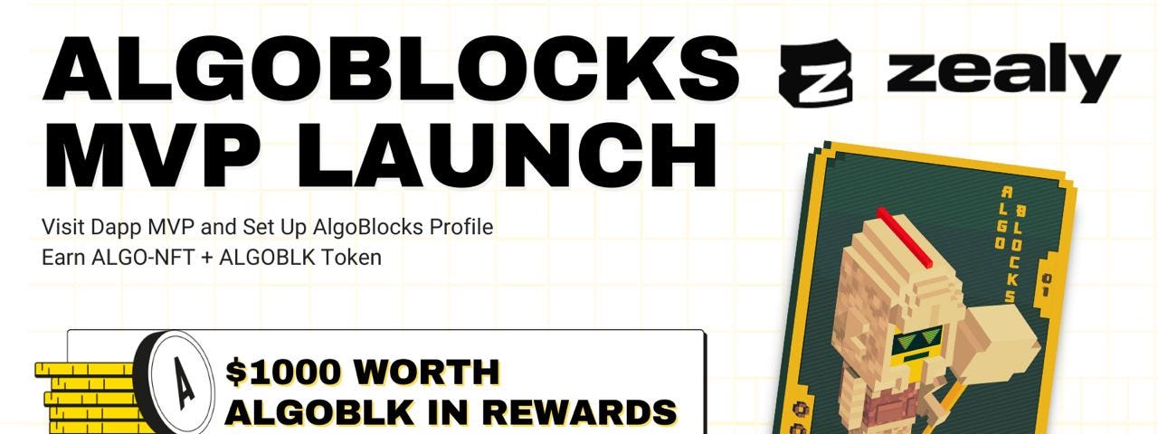 AlgoBlocks MVP Launch Celebration Giveaway — Zealy