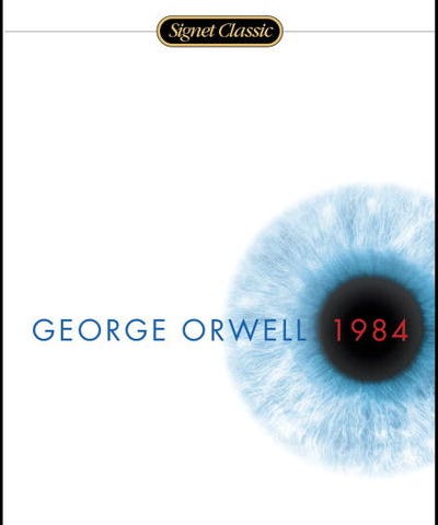 Cover of the Signet Classic edition of George Orwell’s 1984