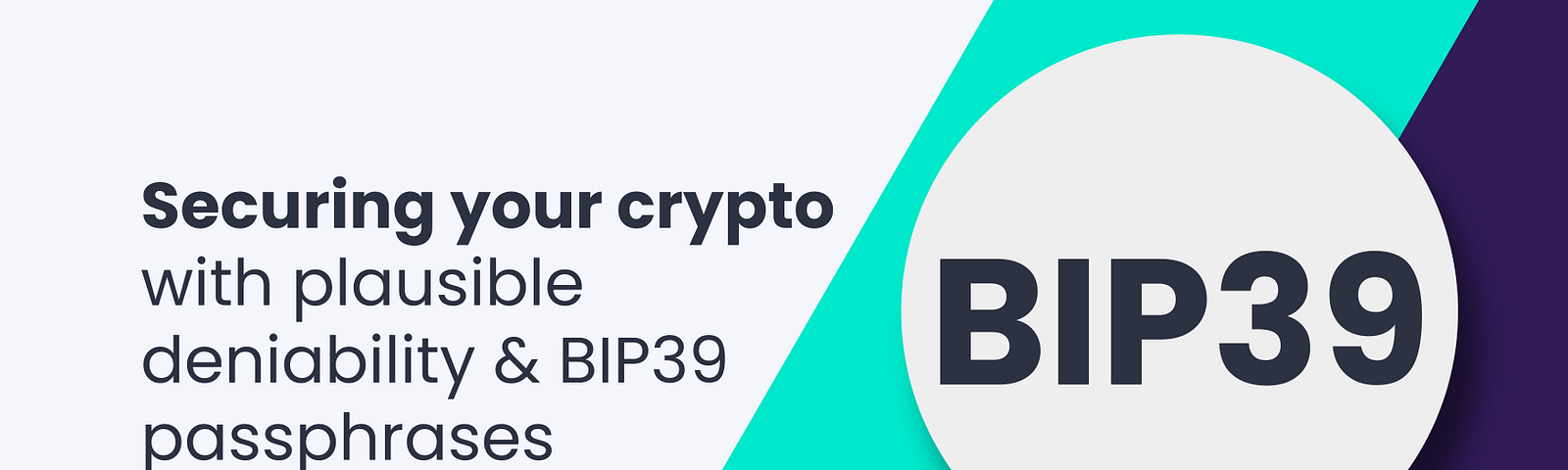 Securing your crypto with plausible deniability and BIP-39 passphrases