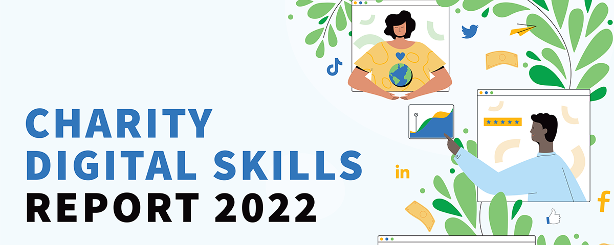 Banner saying ‘Charity Digital Skills Report 2022’