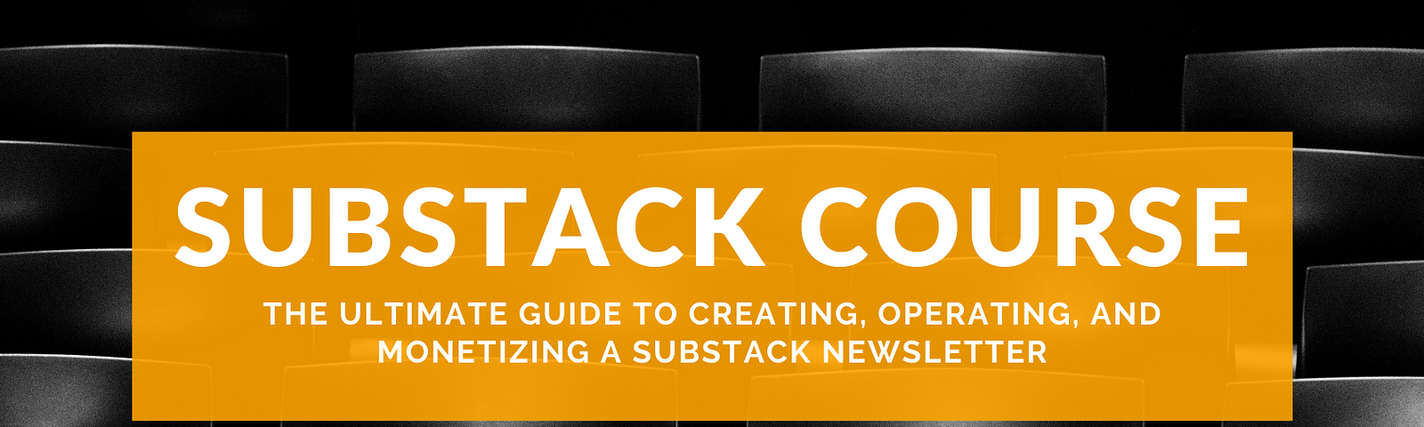 substack course, substack newsletter, substack, substack logo, substack newsletter course, how to start a substack newsletter, creating a substack newsletter