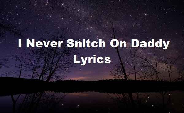 I Never Snitch On Daddy Lyrics I Never Snitch On Daddy Tik Tok Song By Ttjjlyrics Sep 2020 Medium - perfect cousin stizz roblox id