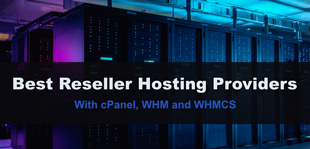 Best Reseller Hosting