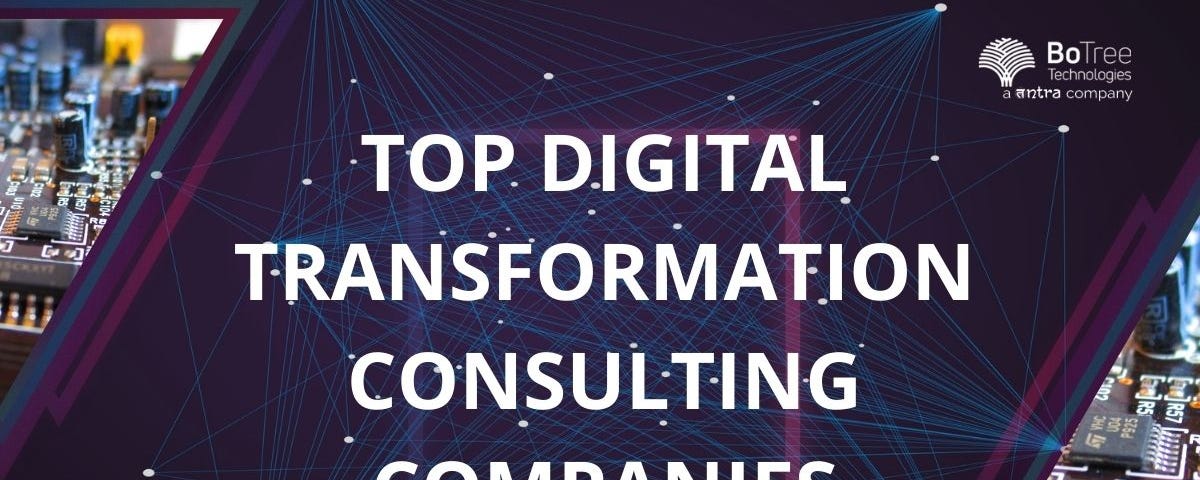 Top Digital Transformation Consulting Companies