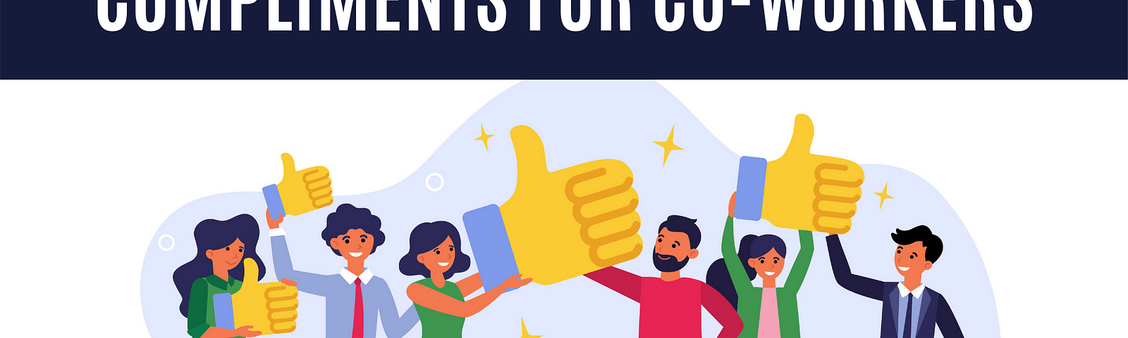 The Top 50 Compliments For Team Members