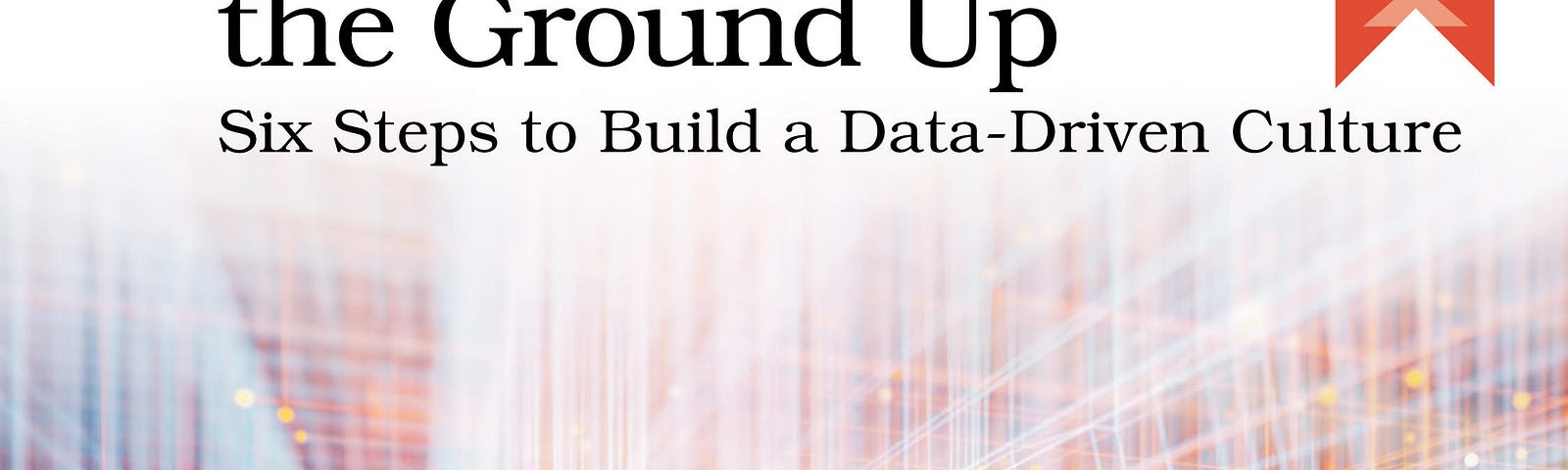 Cover for book by Lauren Maffeo: Designing Data Governance from the Ground Up featuring people standing is a large room with a re-toned grid of light across the walls
