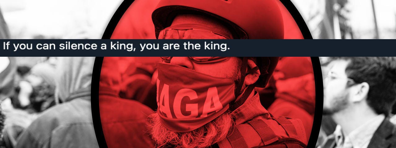 a MAGA insurrectionist with the words “if you can silence a king, you are the king” superimposed over him