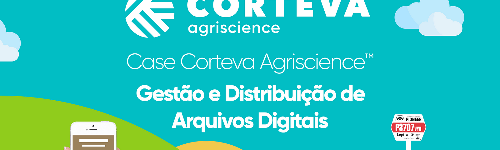 Case DAM Corteva Agriscience™ Digital Asset Management