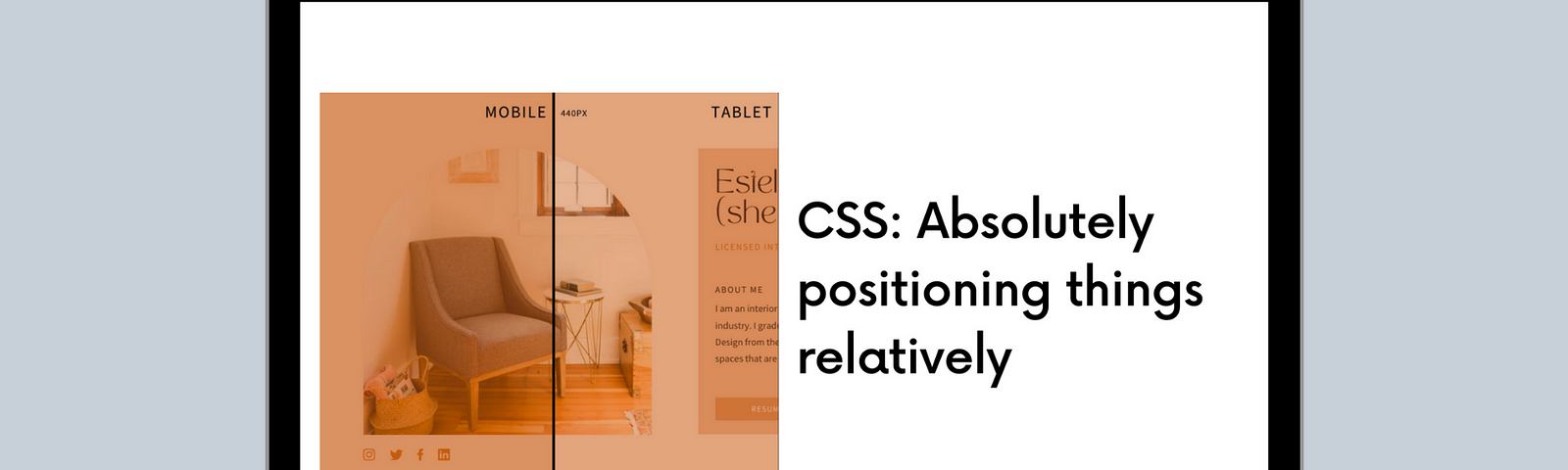 Header image for the blog post. Reads “CSS: Absolutely positioning things relatively”