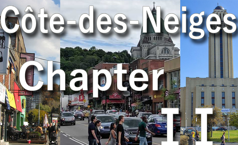 Côte-des-Neiges (Chapter II)