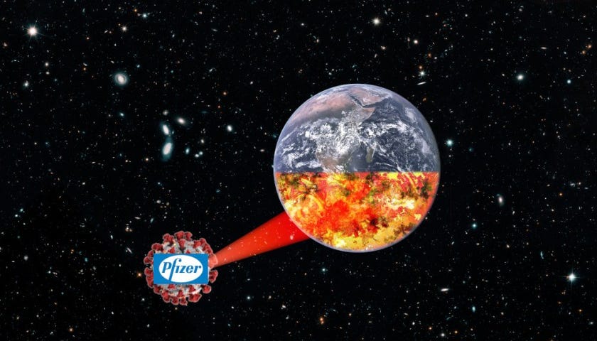 The Earth, floating in space, with its southern hemisphere in flames; it is being irradiated by a beam-weapon fired by a Death Star-style coronavirus molecule, bearing the Pfizer logo.