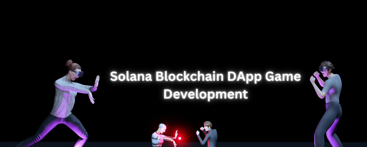 Solana Blockchain DApp Game Development