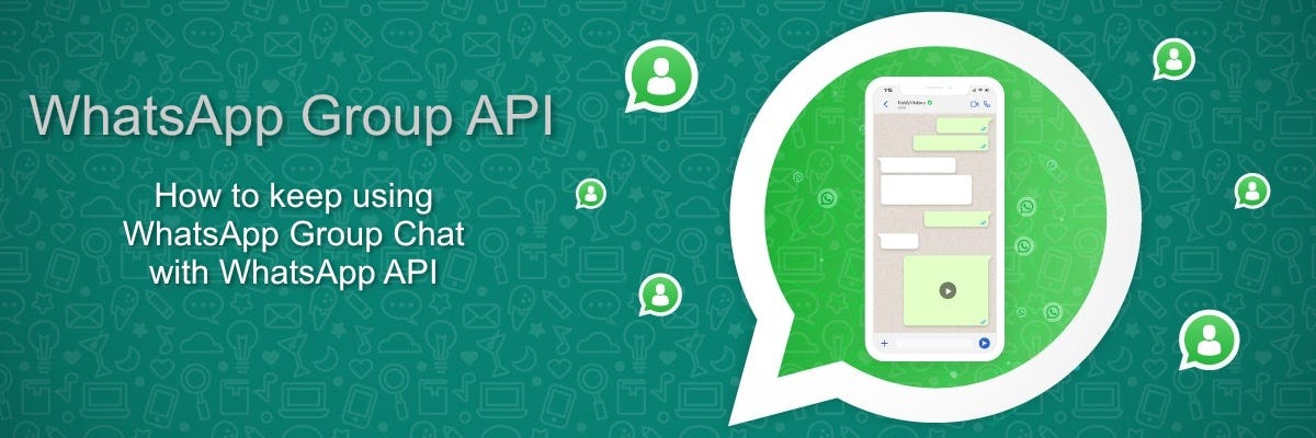 WhatsApp Group API deprecated, Let’s continue using WhatsApp Group API.