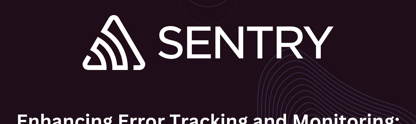 Efficient Error Monitoring: Integrating Sentry in Node.js, Express.js, and MongoDB Backend Rest API Project