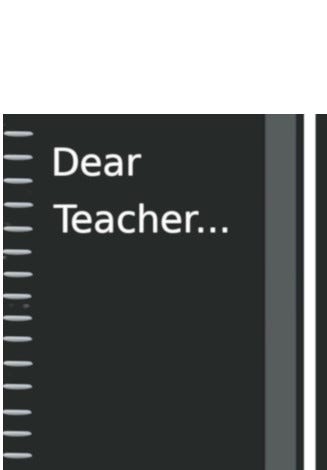 A picture of a notebook with the words Dear teacher written on it