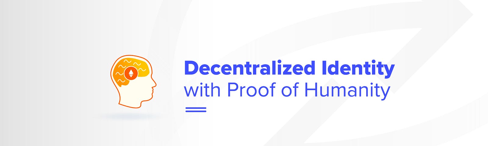 RCN integrates with Proof of Humanity to bring Decentralized Identity to the Credit Marketplace!