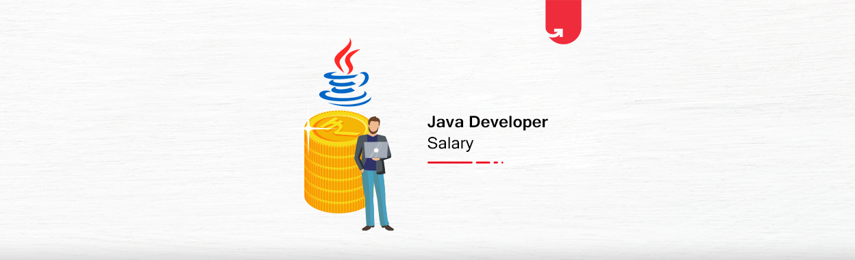 Salary Of Java Developer In India For Beginners Experienced By Upgrad Medium