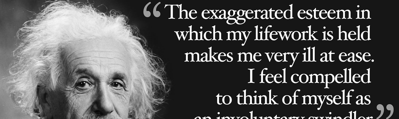Albert Einstein on the imposter syndrome and feeling like a fake