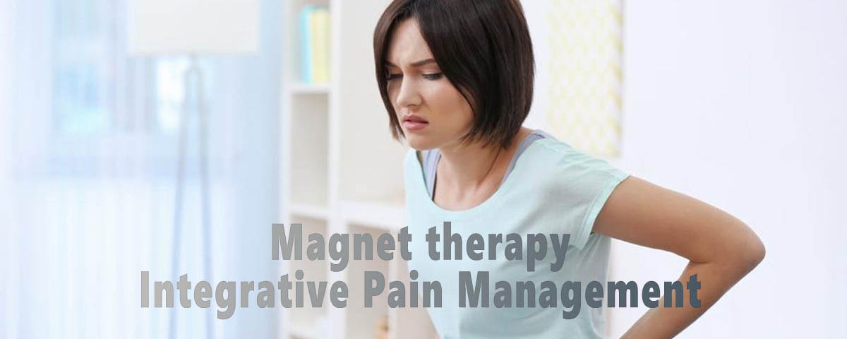 Magnet therapy for integrative pain management