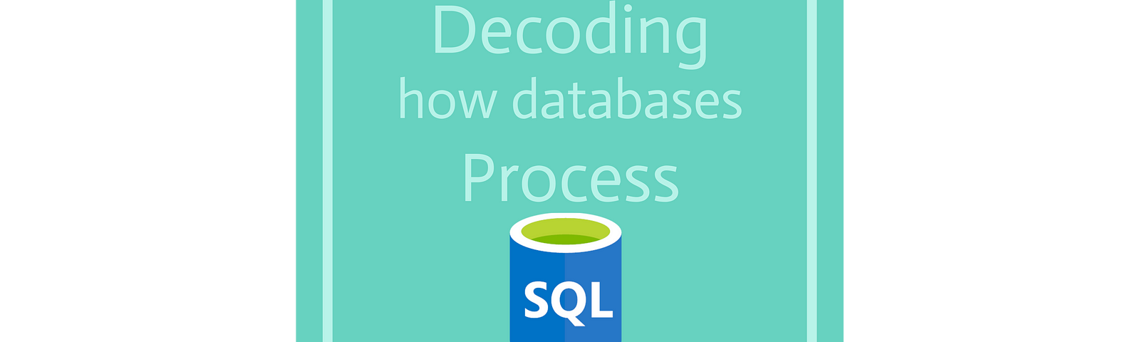 Self-made image. Decoding how databases process SQL queries.