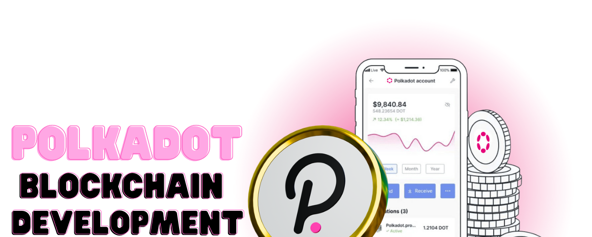 Polkadot Blockchain Development