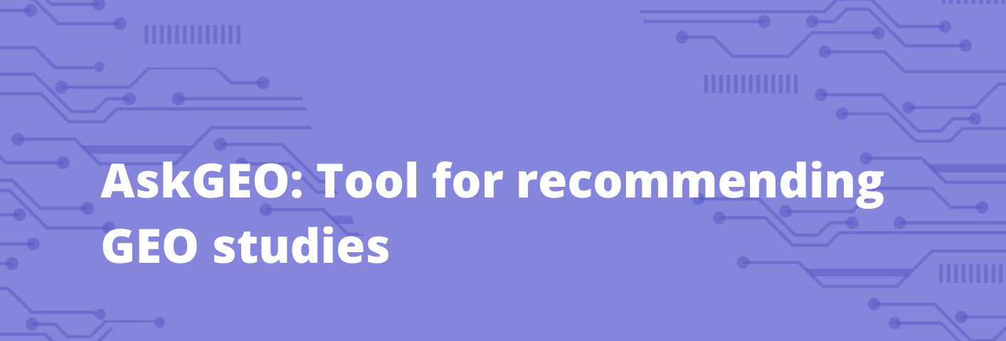 AskGEO: Tool For Recommending GEO Studies — Elucidata