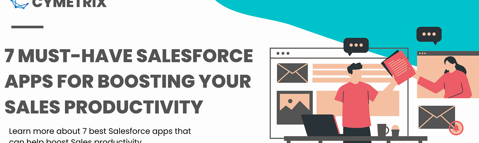 7 Must-Have Salesforce Apps for Boosting Your Sales Productivity