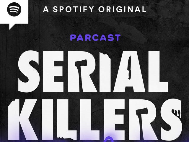 Graphic of Serial Killers podcast.