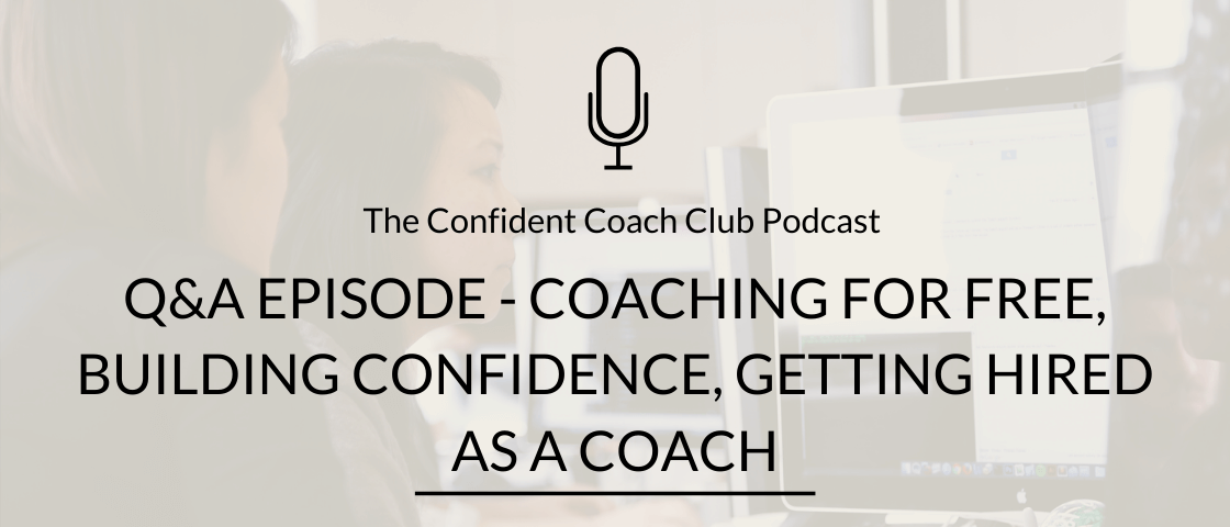 Podcast Cover Episode 17 Confident Coach Club Podcast