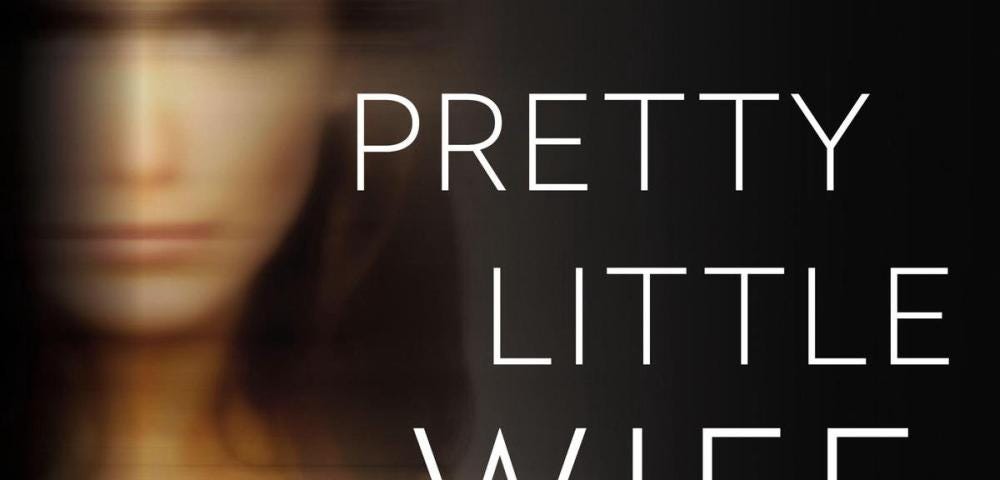 The book cover of the book, Pretty Little Wife, by Darby Kane.