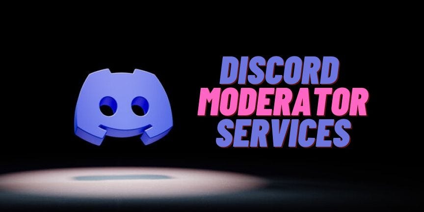 Discord Moderator Services