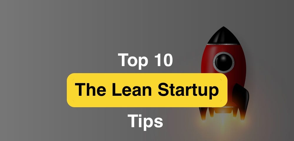 top 10 the lean startup circle tips