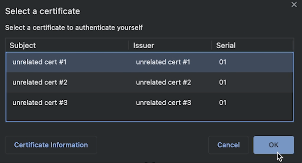 Certificate selection prompt when the distinguished names of certificate authorities is not populated in the client certificate request