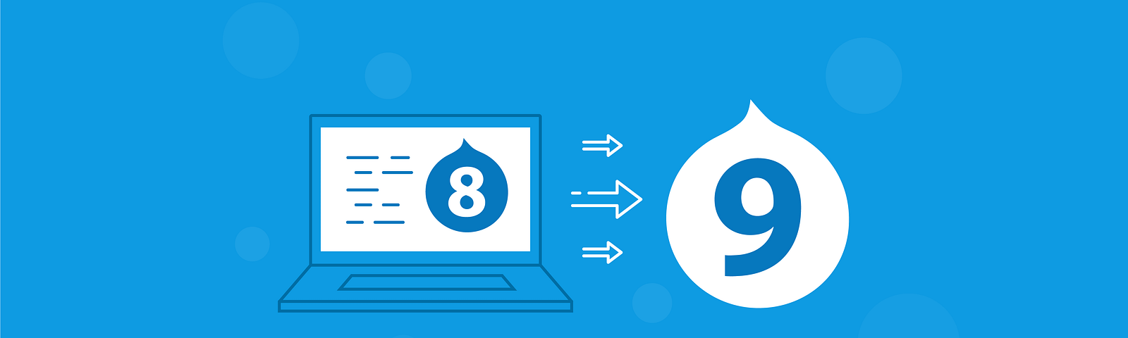 The Drupal 8 icon on a screen pointing to the Drupal 9 icon