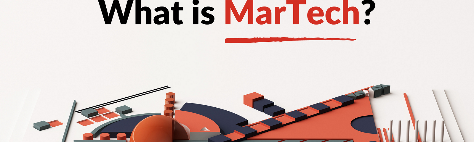 what is martech, what is marketing technology, What are marketing technologies, What does a marketing technologist do, Why is marketing technology important, MarTech platforms, Martech solutions