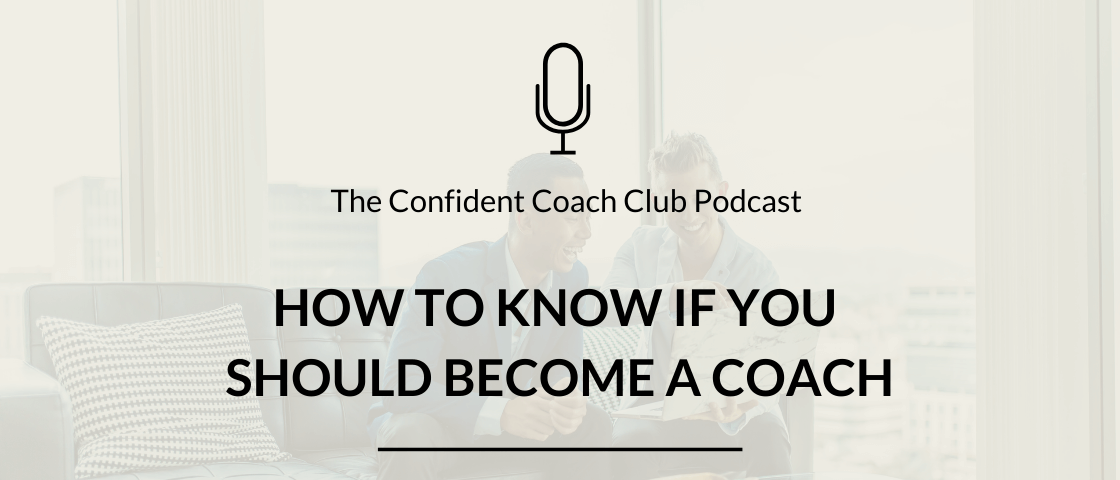 Podcast Cover Episode 7 Confident Coach Club Podcast