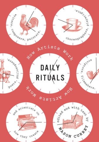 Book Cover of Macon Currey’s brilliant book: Daily Rituals.