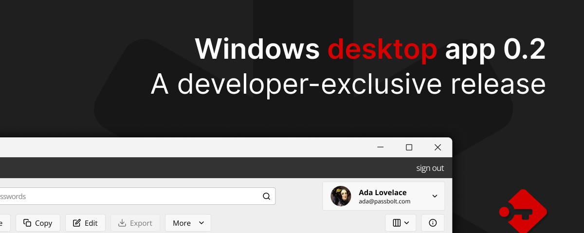 The Passbolt Windows Desktop App 0.2: A developer-exclusive release