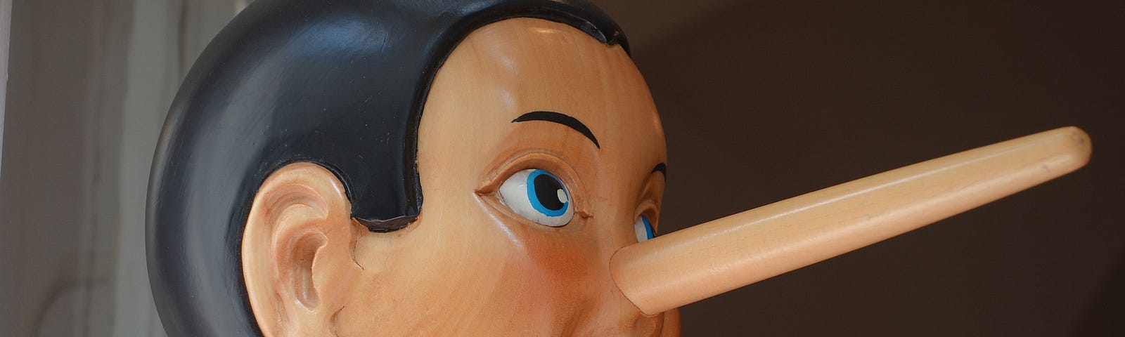 Pinocchio’s long nose.