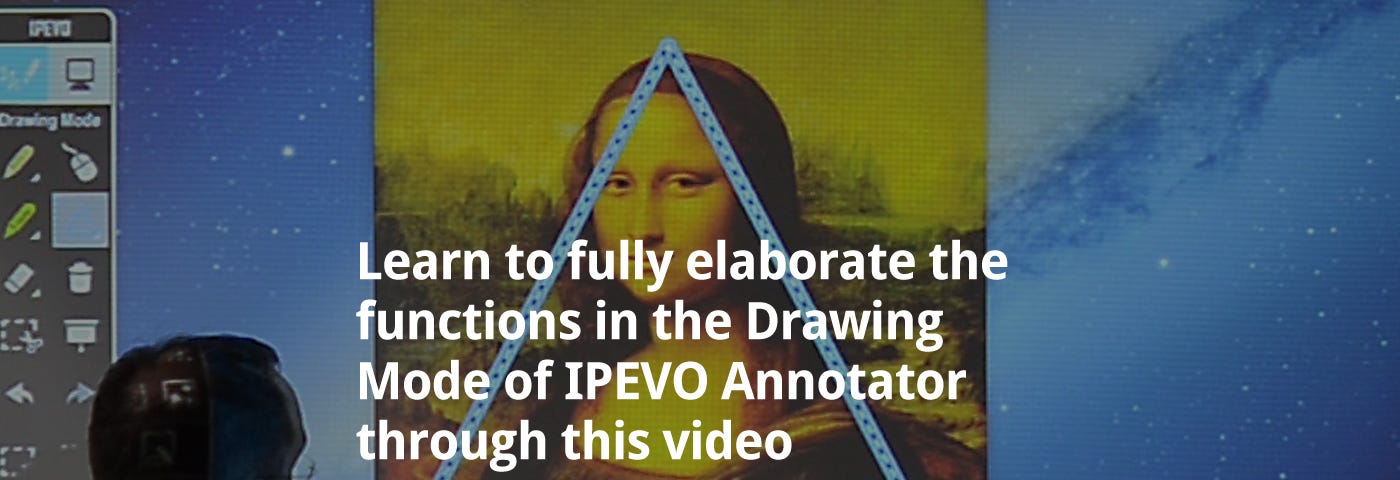 Learn to fully elaborate the functions in the Drawing Mode of IPEVO Annotator through this video
