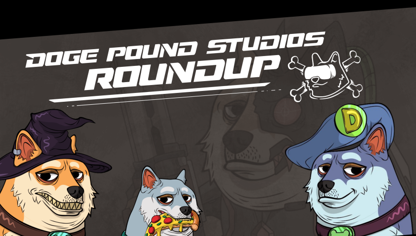 Doge Pound Studios Weekly Roundup