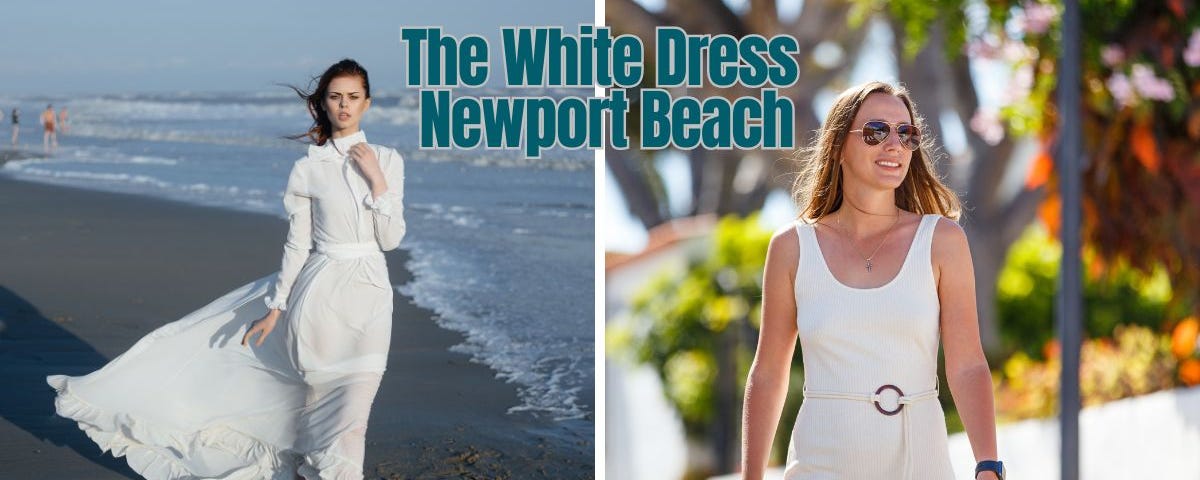 The White Dress Newport Beach