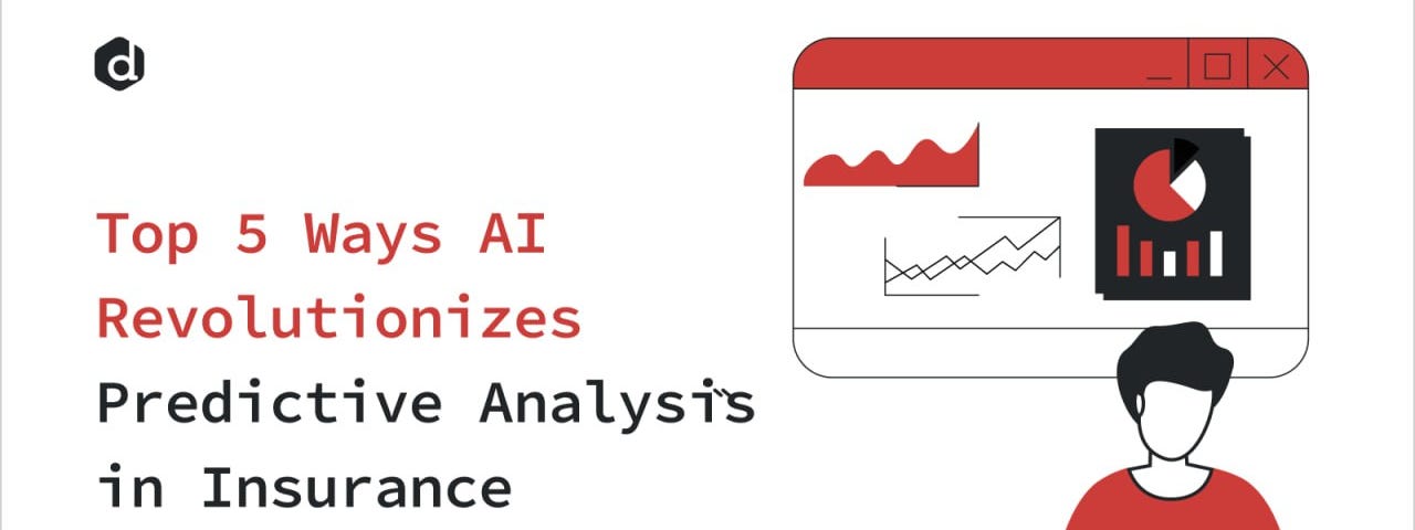 Top 5 Ways AI Revolutionizes Predictive Analysis in Insurance