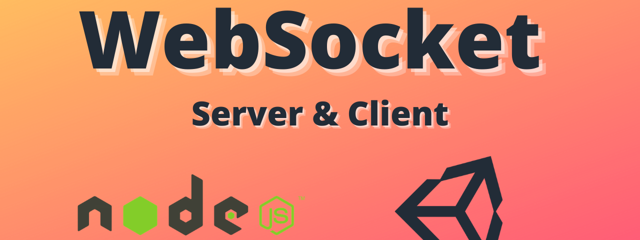 WebSocket Server and Client using NodeJS & Unity
