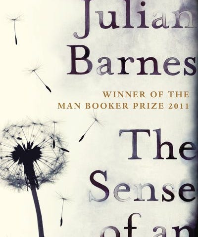 cover of book shows dandelion blowing apart in wind title written large black letters the sense of an ending by julian barness