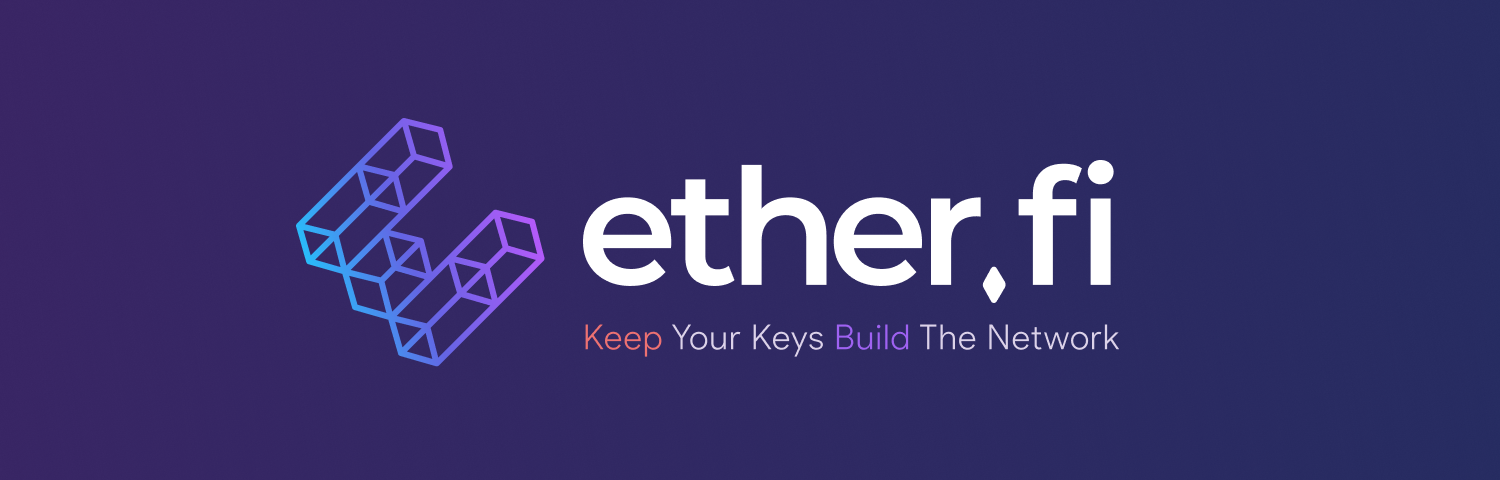 ether.fi. Keep Your Keys Build The Network