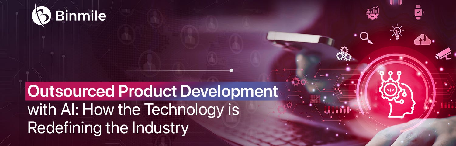 AI Changing Outsourced Product Development