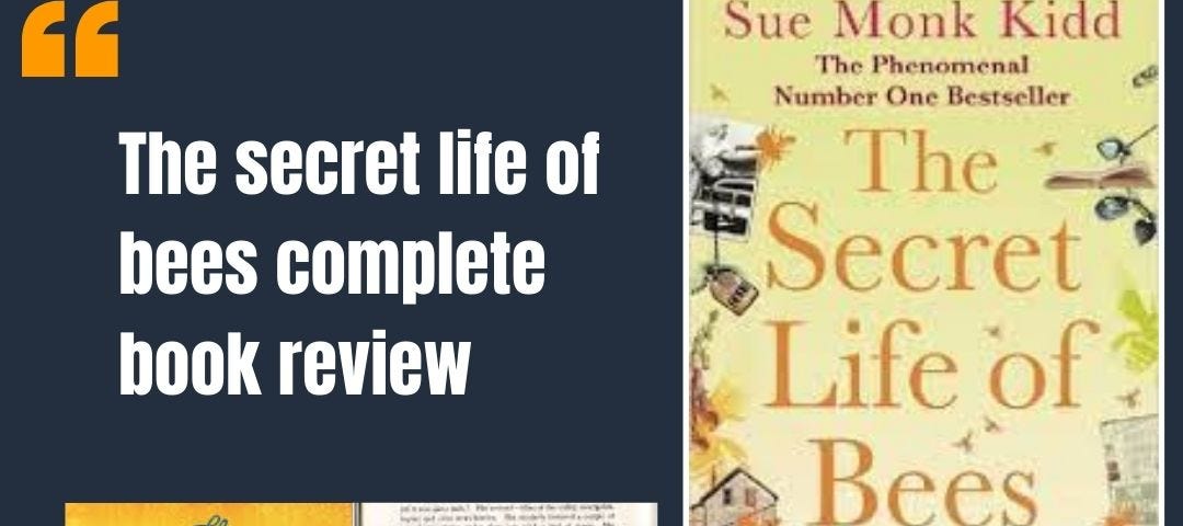 The secret life of bees complete book review