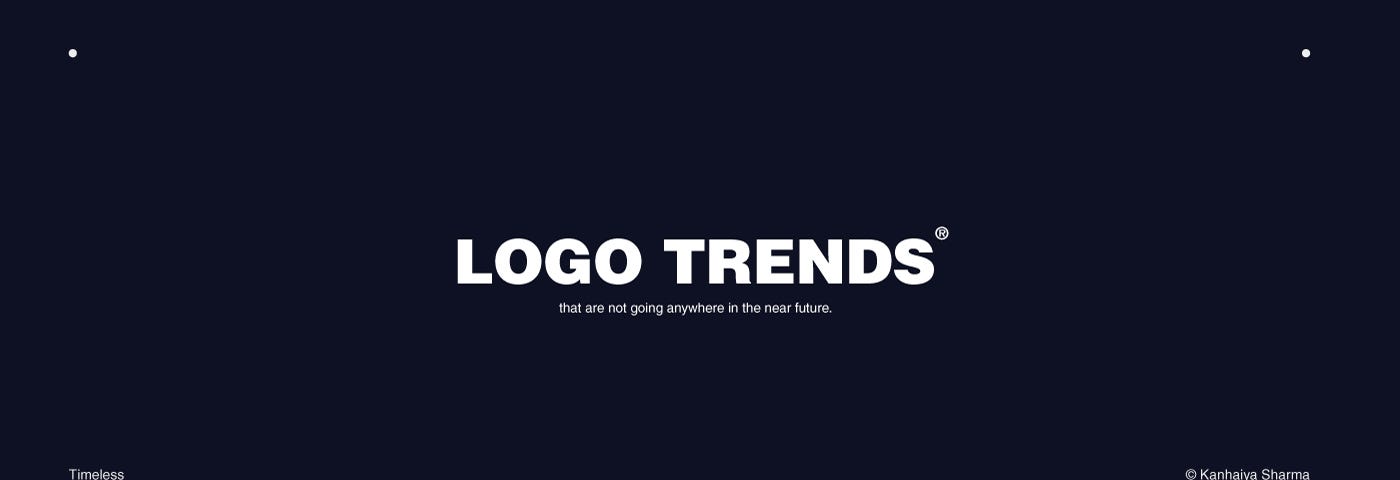 Logo Trends Logo Design Trends Future By Kanhaiya Sharma Muzli Design Inspiration