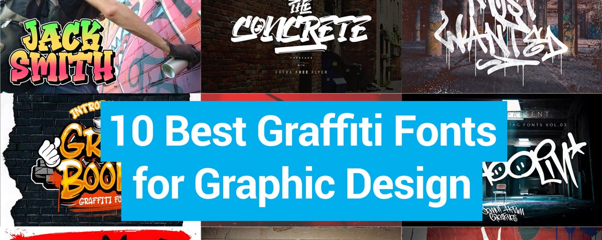 Top 10 Graffiti Fonts for Graphic Designers